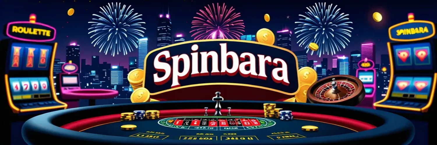 Jouez Spinbara Casino Maintenant